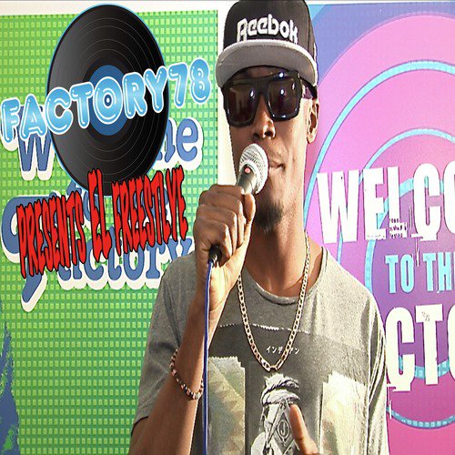Factory78 Presents El Freestyle cover art
