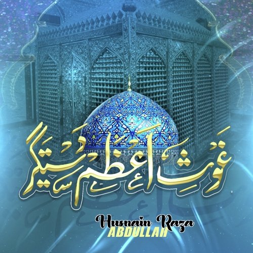 Gaus e Azam Dastagir