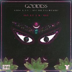 Goddess (Holly T Remix)