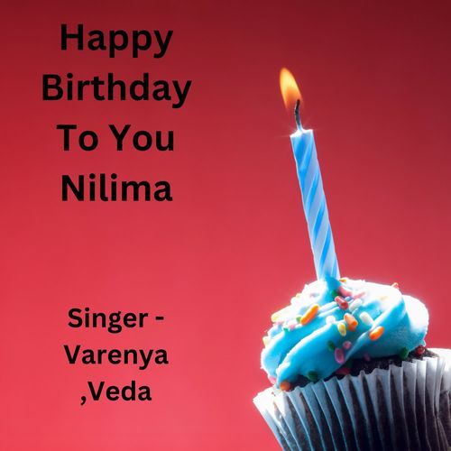 Happy Birthday To You Nilima