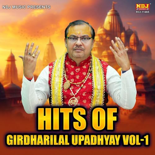 Hits Of Girdharilal Upadhyay Vol-1
