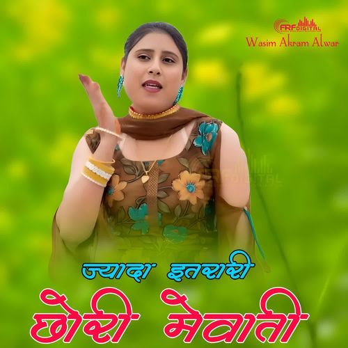 JYADA EITRARI CHORI MEWATI