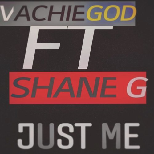 Just Me (feat. Shane G) cover art