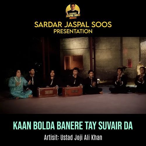 Kaan Bolda Banere Tay Suvair Da (Original)
