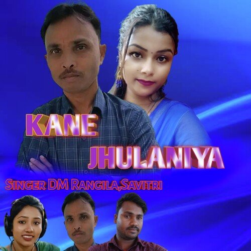Kane Jhulaniya