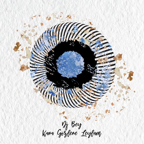 Kara Gözlere Leylam (Incl. Kurt Adam Remix)