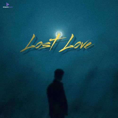 LOST LOVE