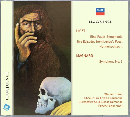 Liszt: Eine Faust-Symphonie; Magnard: Symphony No.3