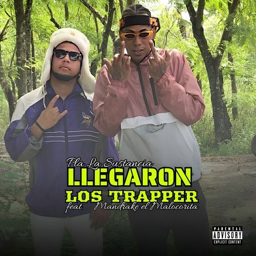 Llegaron Los Trapper