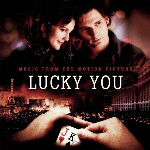 Lucky You - Music From The Motion Picture_poster_image