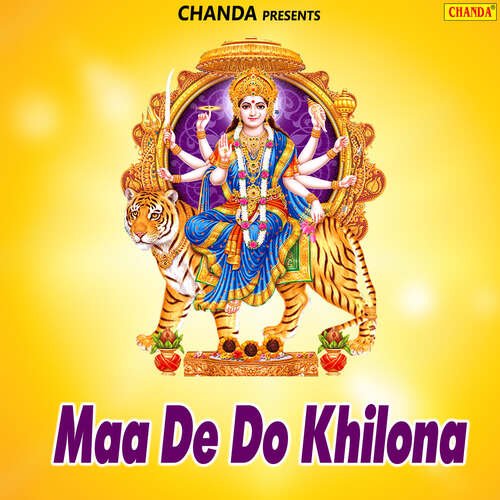 Maa De Do Khilona