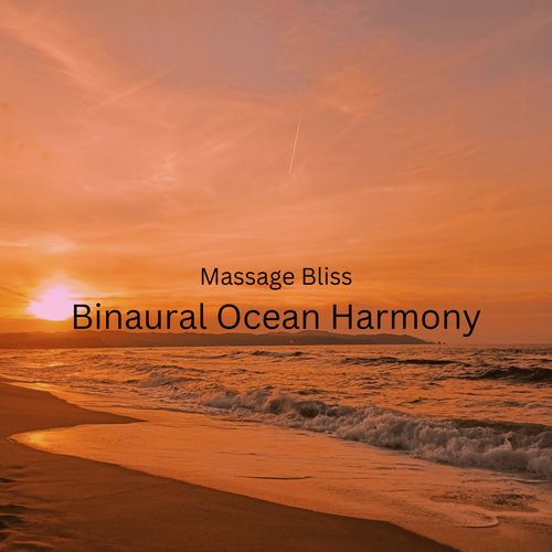 Massage Bliss: Binaural Ocean Harmony_poster_image