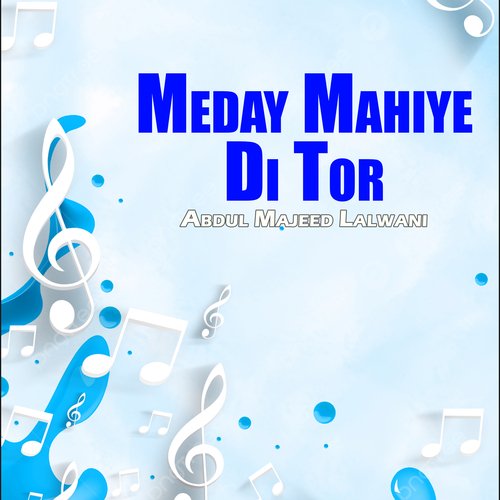 Meday Mahiye Di Tor