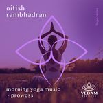 Morning Yoga Music - Prowess