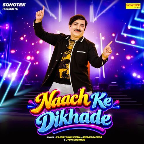 Naach Ke Dikhade