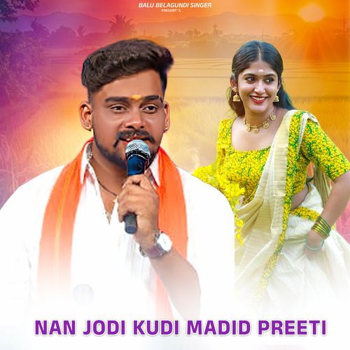 Nan Jodi Kudi Madid Preeti