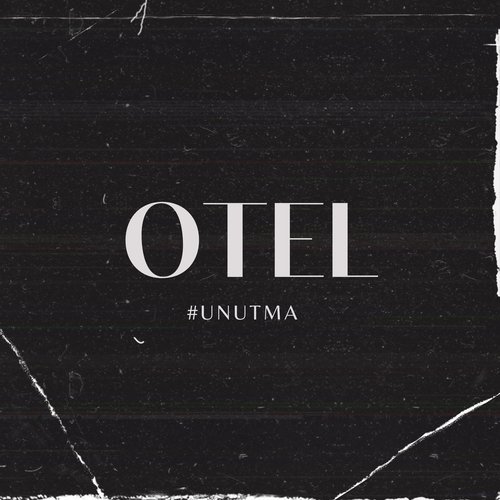 OTEL / UNUTMA_poster_image