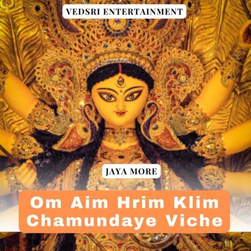 Om Aim Hreem Kleem Chamundaye Viche