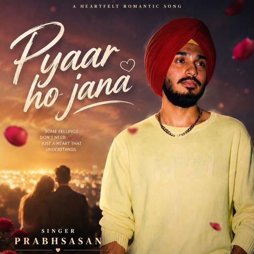Pyaar Ho Jana