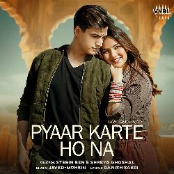 Pyaar Karte Ho Na-RjcPB0N2ewE