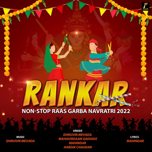 Rankar Non Stop Raas Garba Navratri 2022