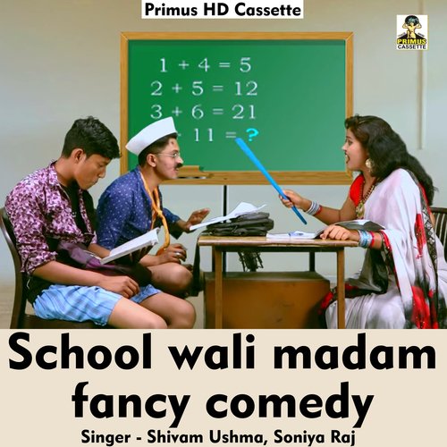 School wli madam Fancy comedy (Hindi Song)