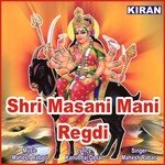 Shri Masani Mani Regdi, Pt. 2