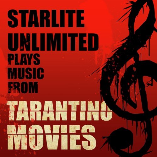 Starlite Unlimited Plays Music from Tarantino Movies