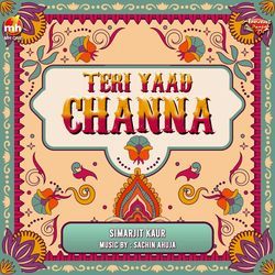 TERI YAAD CHANNA-Bi4jfxgEY2U