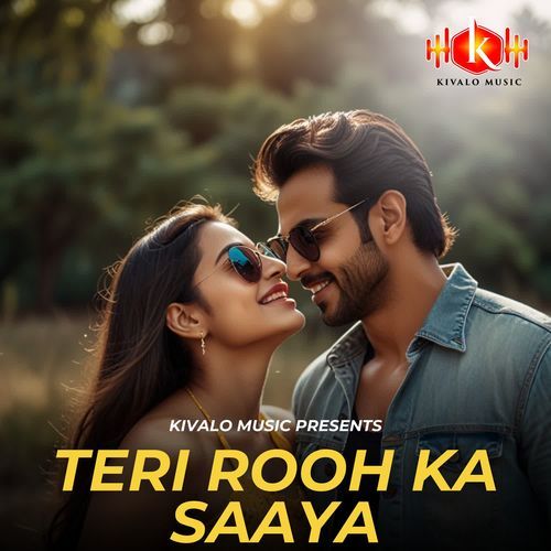 Teri Rooh Ka Saaya