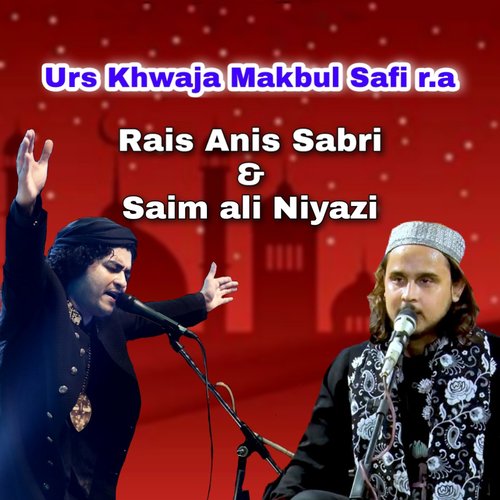 Urs Khawaja Makbul Safi R.A