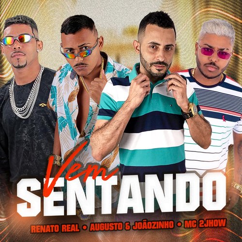 Vem Sentando (Versão Brega Funk)