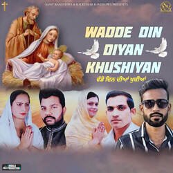 Wadde Din Diyan Khushiyan-M10tWQVzVGc