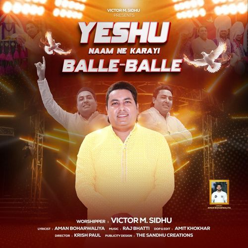 Yeshu Naam Ne Karayi Balle Balle