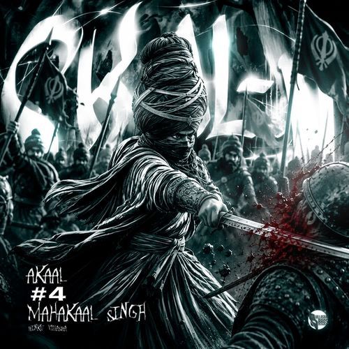 AKAAL - #4 - MAHAKAAL SINGH