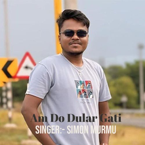 AM DO DULAR GATI (Santhali Song)