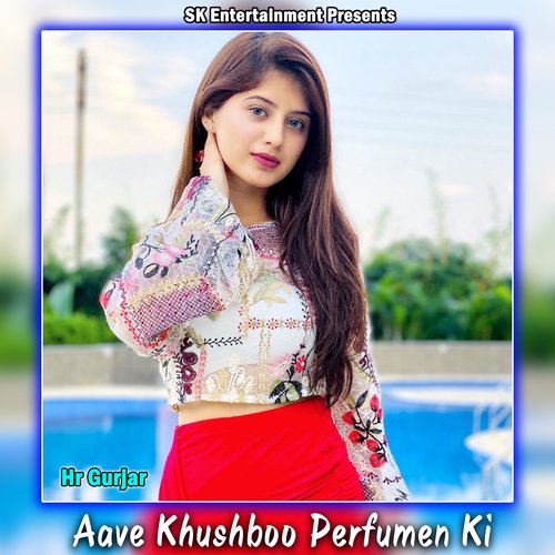 Aave Khushboo Perfumen Ki