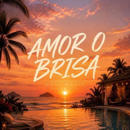 Amor o Brisa