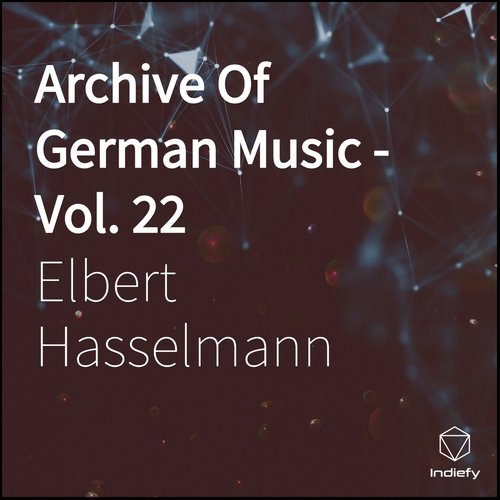 Archive of German Music, Vol. 22