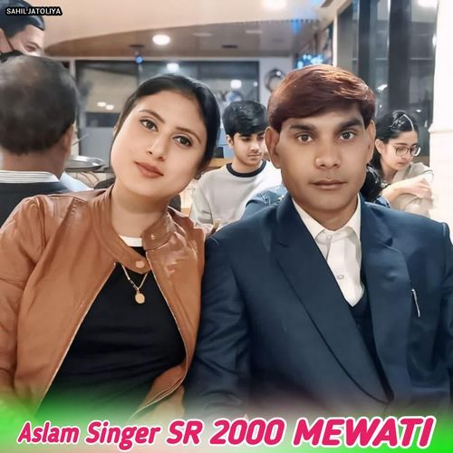 Aslam Singer SR 2000 MEWATI