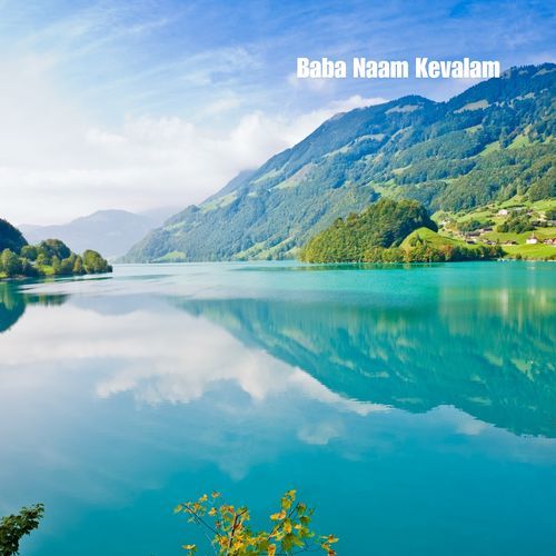 Baba Naam Kevalam (Kirtan)