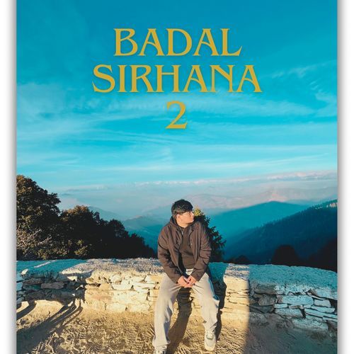 Badal Sirhana 2