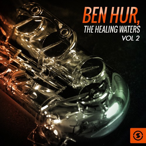 Ben Hur: the Healing Waters, Vol. 2