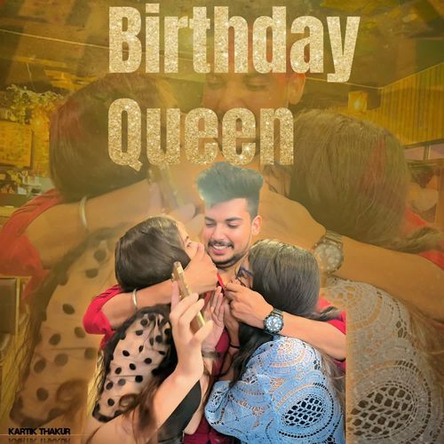 Birthday Queen