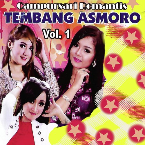 Campur Sari Romantis Tembang Asmoro, Vol. 1_poster_image