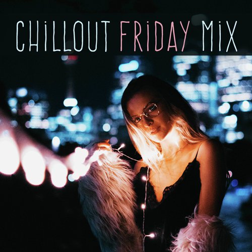 Chill Out 2018 cover art