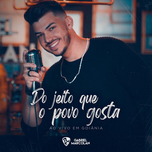 Do Jeito Que o Povo Gosta (Ao Vivo em Goiânia)_poster_image