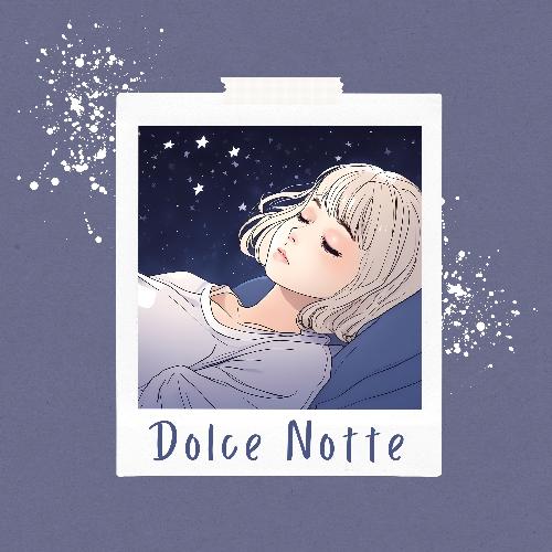 Dolce notte: serenate rilassanti per un sonno profondo