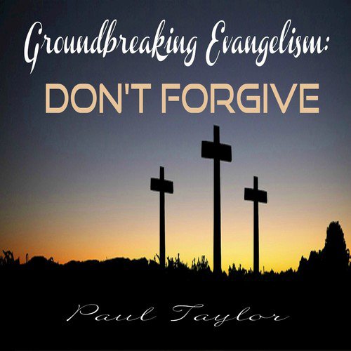 Groundbreaking Evangelism