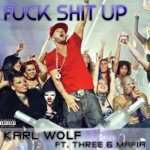 Fuck Shit Up